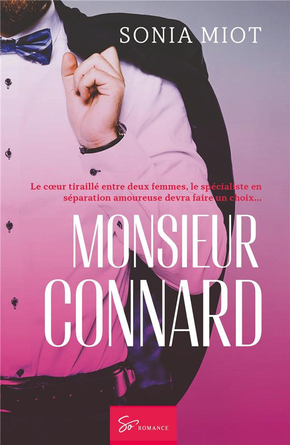 Monsieur Connard | Sonia Miot