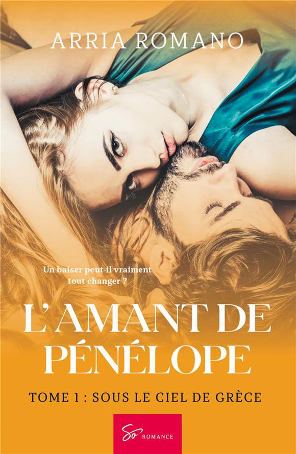 L'Amant de Pénélope - Tome 1 | Arria Romano