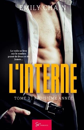 L'Interne - Tome 3 | Emily Chain