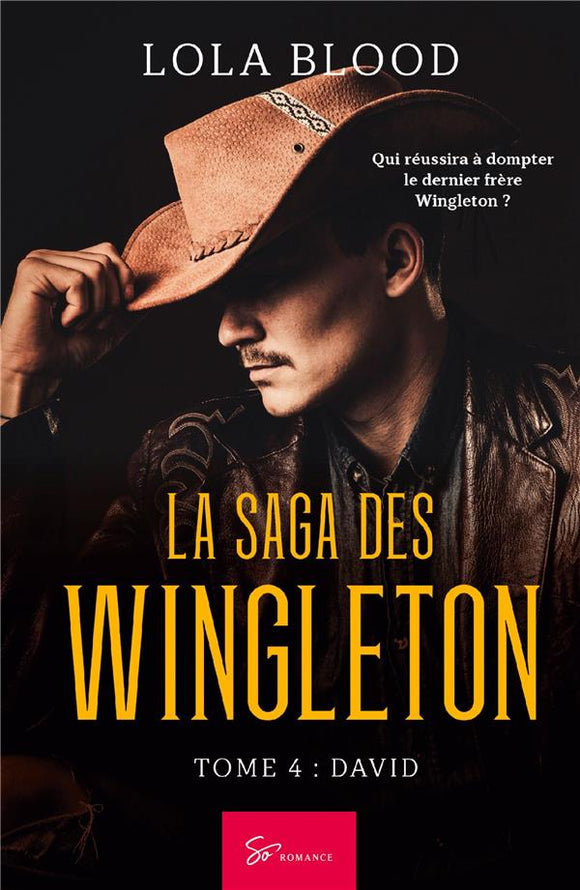 La Saga des Wingleton - Tome 4 | Lola Blood