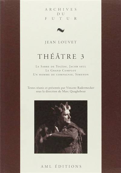 Théâtre. Vol. 3