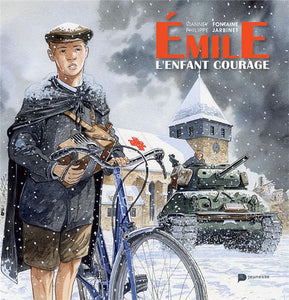 Emile : l'enfant courage