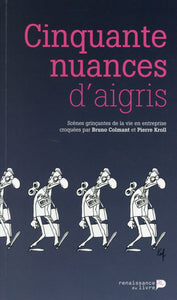 Cinquante nuances d'aigris