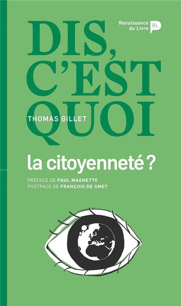 Dis, c'est quoi la citoyenneté ?