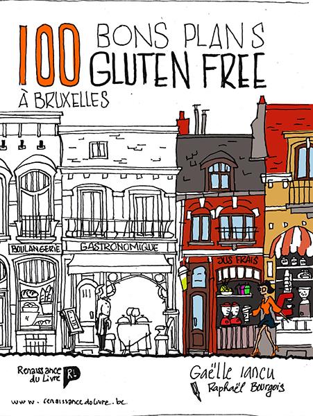 Les 100 bons plans gluten free à Bruxelles