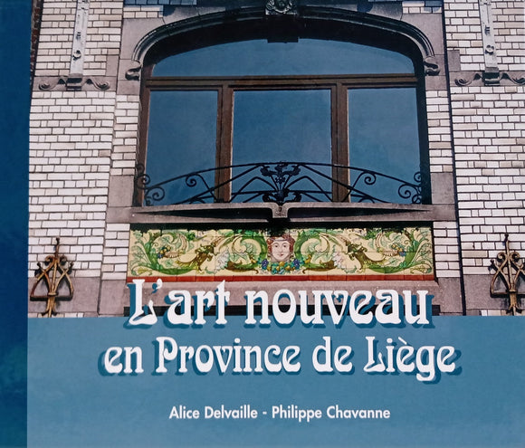 L'art nouveau en province de Liège