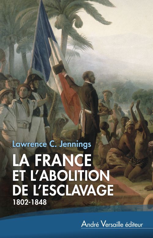 La France et l'abolition de l'esclavage