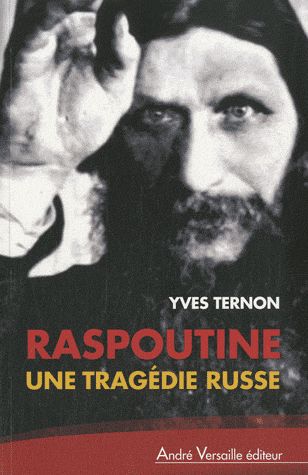 Raspoutine une tragedie russe