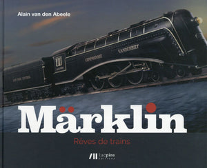 Marklin reves de train