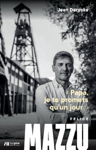 Papa, je te promets qu'un jour...