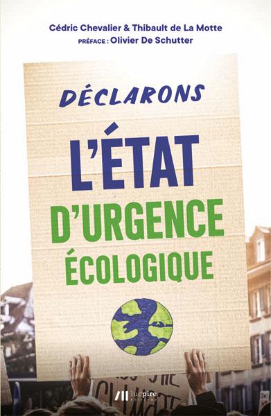 Declarons l'etat d'urgence ecologique