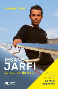 Ishane Jarfi, le couloir du deuil